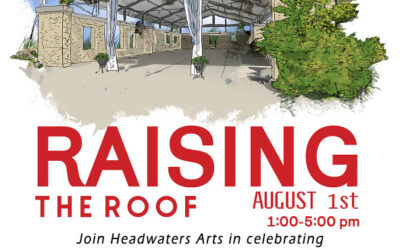 Join us for a celebration Raising the Roof on Aug. 1, 1-5 pm. See lineup of live shows and full schedule here! (Artisan market open at 10 am)